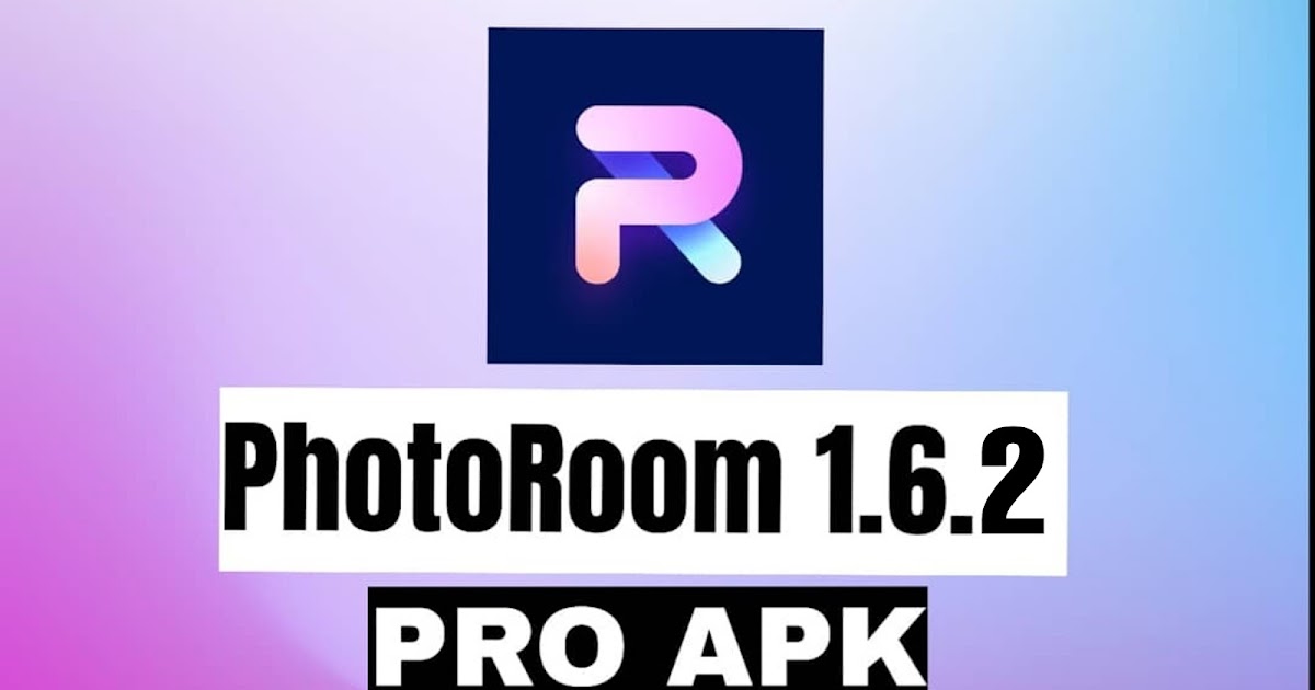 √ PhotoRoom v1.6.2 APK + MOD (PRO Unlocked) Download for Android
