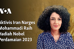 Aktivis Iran Narges Mohammadi Raih Hadiah Nobel Perdamaian 2023