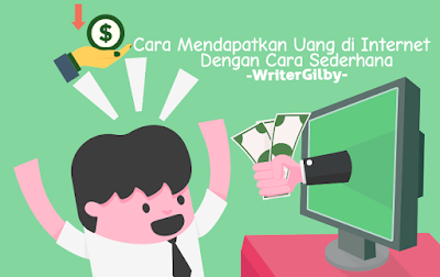 Cara dapat uang di internet dengan cara sederhana