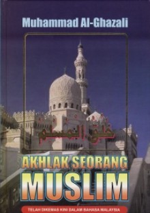 Akhlak Seorang Muslim