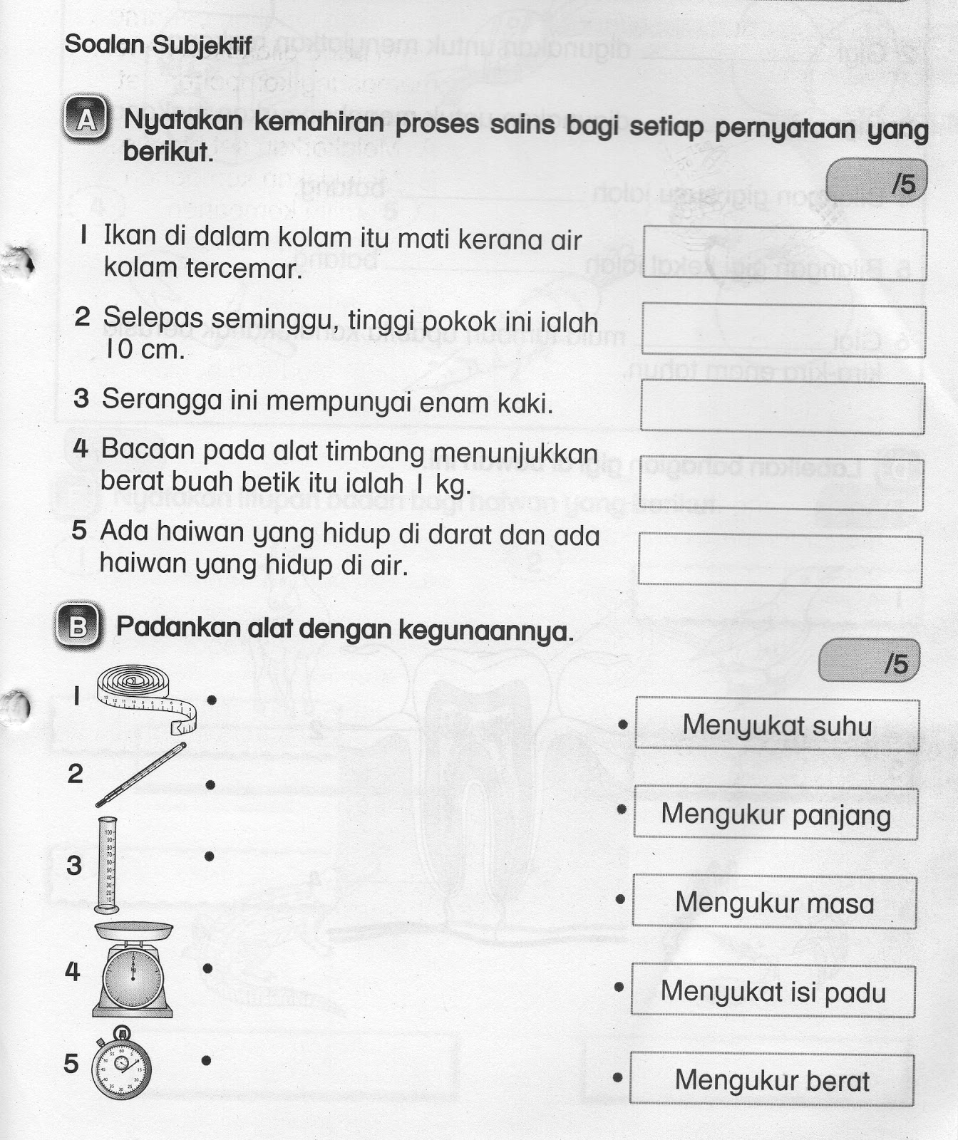 DUNIA SAINS DAN TEKNOLOGI: SOALAN SUBJEKTIF