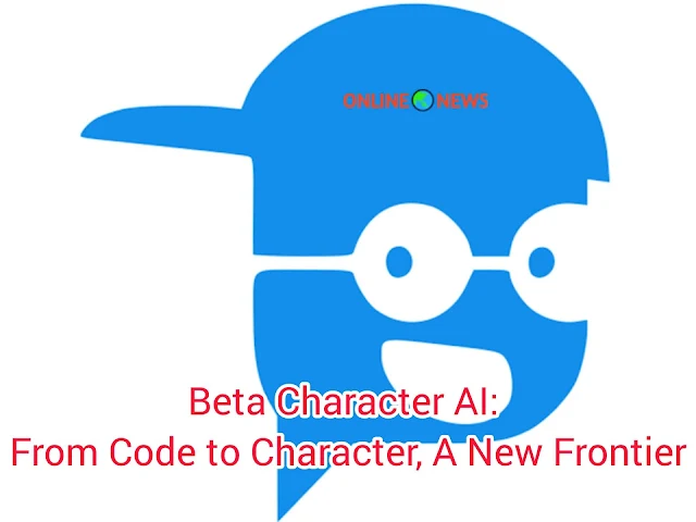 Beta Character AI