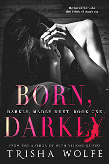 https://www.goodreads.com/book/show/32758410-born-darkly