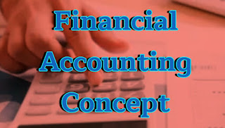 Financial Accounting Concept
