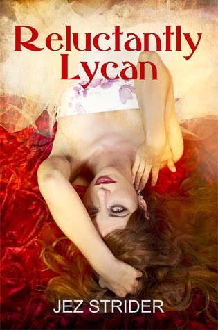 Reluctantly Lycan