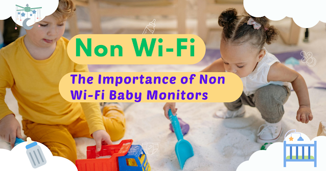 The Best Non Wi-Fi Baby Monitor