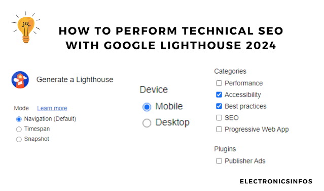 How to Perform Technical SEO With Google Lighthouse 2024-Electronicsinfos