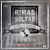 Rimas Soltas | Sagitário | Nova Track. [ DOWNLOAD ]