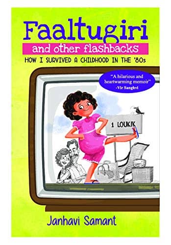 Book Review : Faaltugiri and other flashbacks - Janhavi Samant