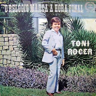 Toni Roger - O Relógio Marca a Hora Final