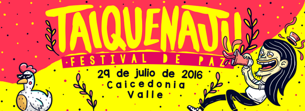 [Agendate] Festival Taiquenaju, un espacio para la música y la paz