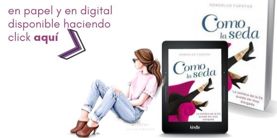 disponible novela chicklit Como la seda de Sonsoles Fuentes