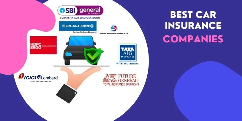 8 Best Car Insurance Companies for June 2023
