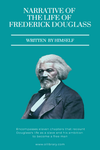 Narrative of the Life of Frederick Douglass, an American Slave