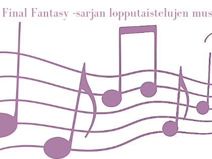 Final Fantasy -sarjan lopputaistelujen musiikkiteemat osa 2/3