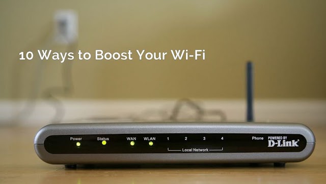 Top 10 Best Ways to Improve Your Wi-Fi Router’s Performance
