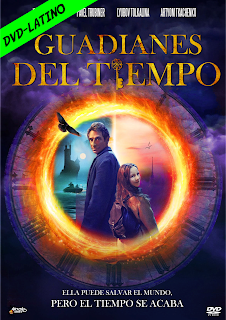 GUARDIANES DEL TIEMPO – THE TIME GUARDIANS – TIME KEY – DVD-5 – DUAL LATINO – 2019 – (VIP)