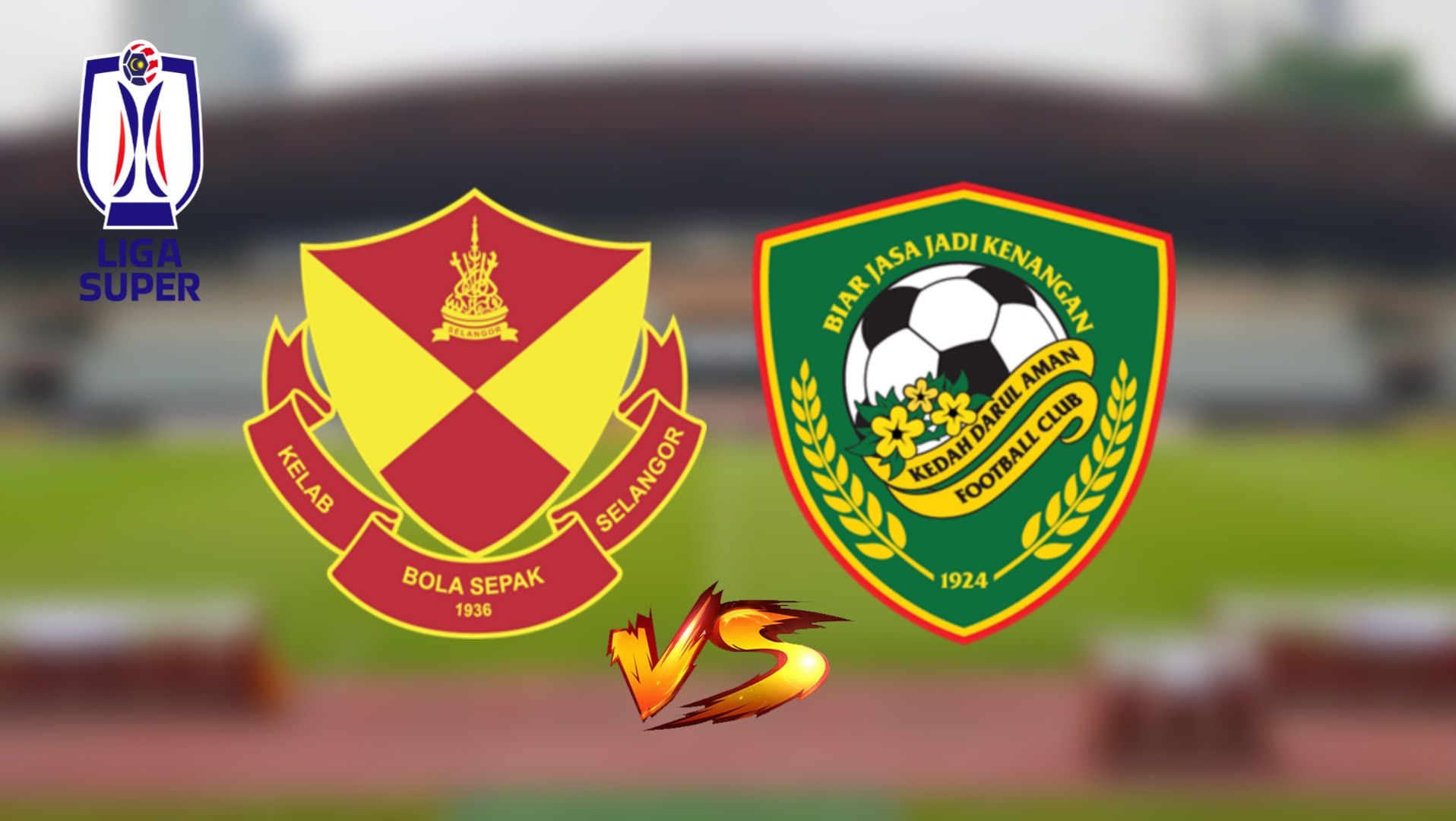 Live Streaming Selangor vs Kedah FC Liga Super 24.5.2023 (Siaran Langsung)