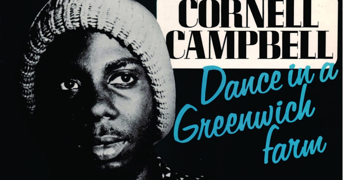 Resultado de imagem para Cornell Campbell - 1975 - Dance In a Greenwich Farm