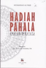 Pemutarbalikan fakta oleh penulis buku "Hadiah Pahala Amalan Rekayasa" terhadap Tafsir Ruhul Bayan