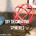 DIY West Elm Decorative Spheres