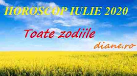 Horoscop iulie 2020: Toate zodiile