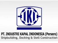 PT Industri Kapal Indonesia (Persero) Buka Lowongan Kerja Terbaru