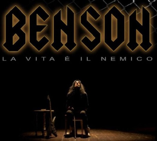 L'Abisso e il Caos: BENSON - LA VITA E' IL NEMICO (Maurizio Scarcella - 2023 Italia)