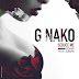 Download New Track | G Nako - Seduce Me (Cover)