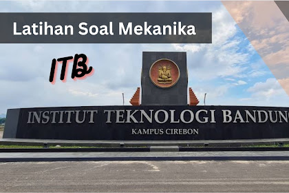 Latihan Soal Seleksi Masuk ITB (SM-ITB)