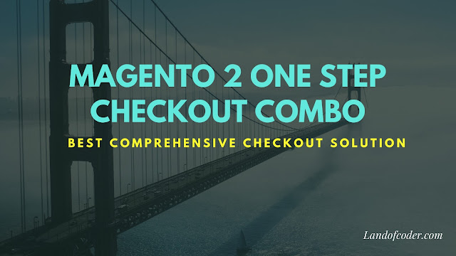 Magento 2 One Step Checkout Combo