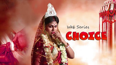 Choice 2019 UNRATED Hindi season 1 episode 1 720p HD Web Series _hdmovieplus2019