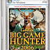 Cabela's Big Game Hunter 2006 Game full free download
