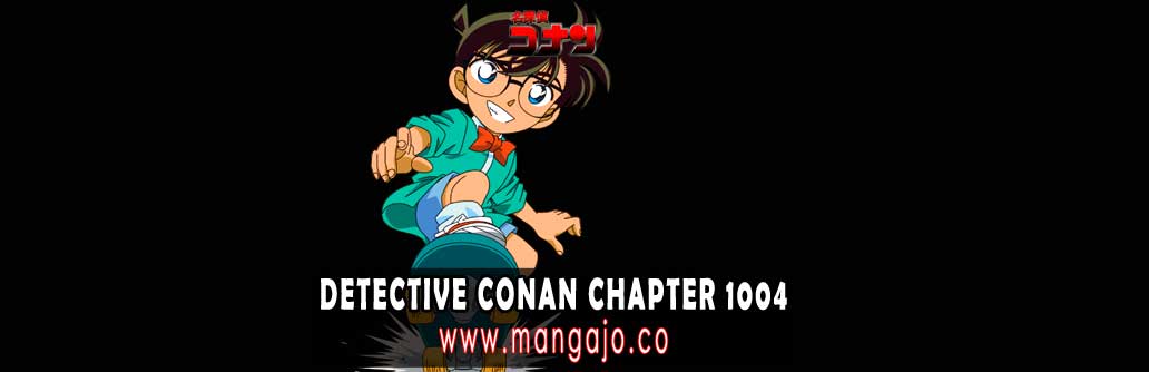 Detective Conan Chapter 1004 ID-Jawaban Cahaya Pink-Mangajo