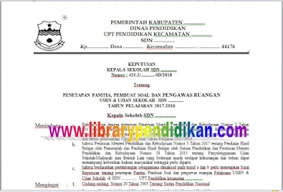  Administrasi sangatlah penting untuk terlaksananya forum yang terprogram CONTOH SK PANITIA, PEMBUAT SOAL DAN PENGAWAS RUANGAN USBN & UJIAN SEKOLAH