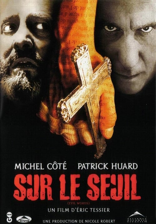 Ver Sur le seuil 2003 Pelicula Completa En Español Latino