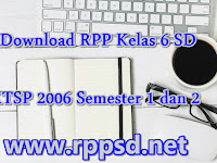 Download RPP Kelas 6 SD KTSP 2006 Semester 1 dan 2