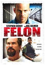 Locandina del film Felon - Il colpevole