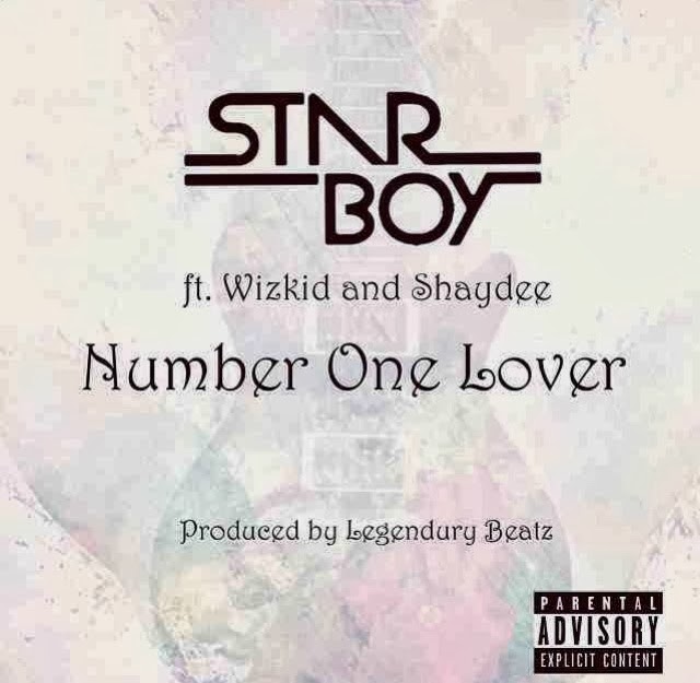 StarBoy ft Wizkid & Shaydee - Number One Lover 