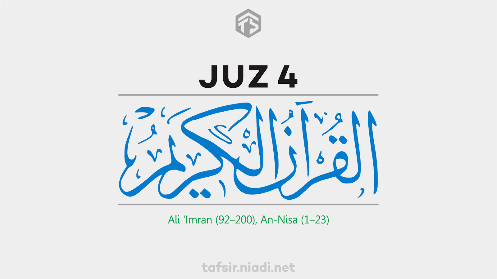 Baca online Alquran Juz 4, Surah Ali 'Imran ayat 92–200, An-Nisa ayat 1–23. Website Alquran online cepat, ringan, dan hemat kuota, tafsir.niadi.net
