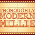 Thoroughly Modern Millie