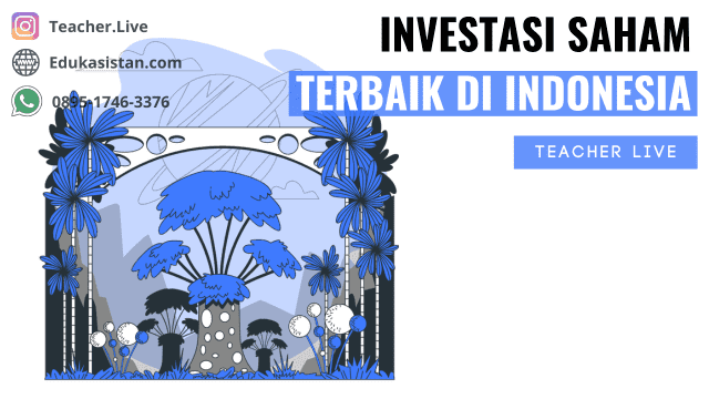 Investasi Saham Terbaik di Indonesia