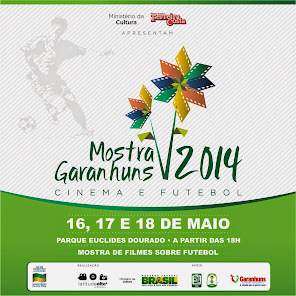 MOSTRA GARANHUNS 2014 - CINEMA E FUTEBOL.