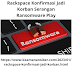 Rackspace Konfirmasi Jadi Korban Serangan Ransomware Play