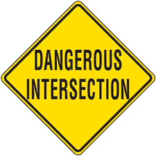 very dangerous intersection sign