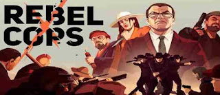 Rebel Cops v1.3 APK Free Download