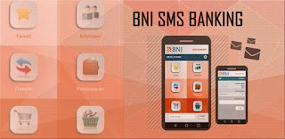  merupakan salah satu institusi bank paling bergengsi di Indonesia SMS Banking BNI Terbaru