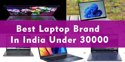 Best Laptop Brand In India Under 30000,laptop