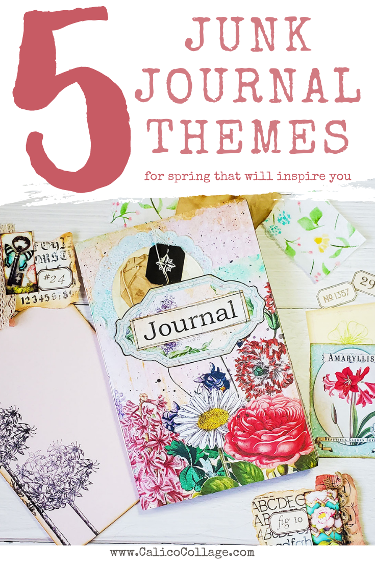 5 Junk Journal Themes for Spring
