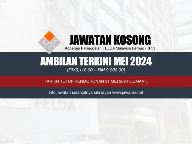 Jawatan Kosong Koperasi Permodalan FELDA Malaysia Berhad (KPF) Mei 2024